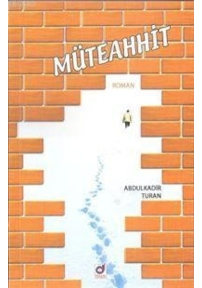 Müteahhit Abdulkadir Turan