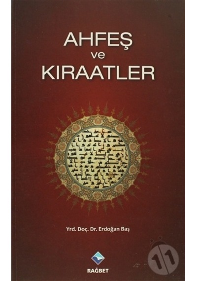Ahfeş Ve  Kıraatler