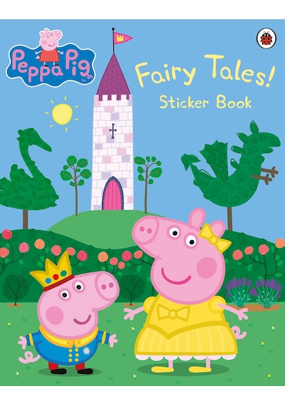 Peppa Pig: Fairy Tales! Sticker Book