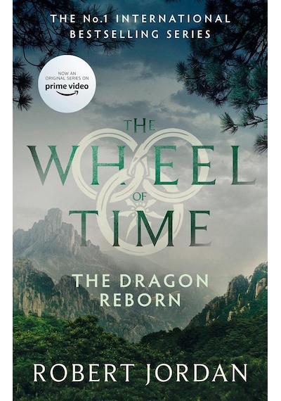 The Dragon Reborn - The Wheel Of Time