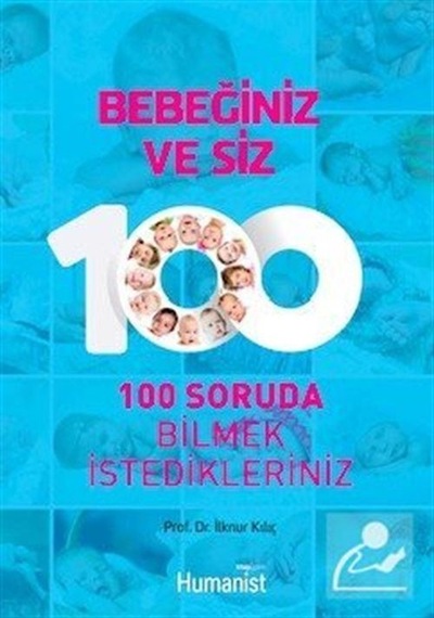 Bebeğiniz ve Siz / Prof. Dr. İlknur Kılıç