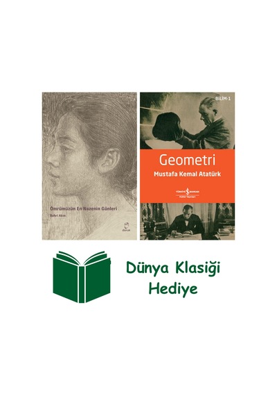 Ömrümüzün En Nazenin Günleri + Geometri + Dünya Klasiği Hediye