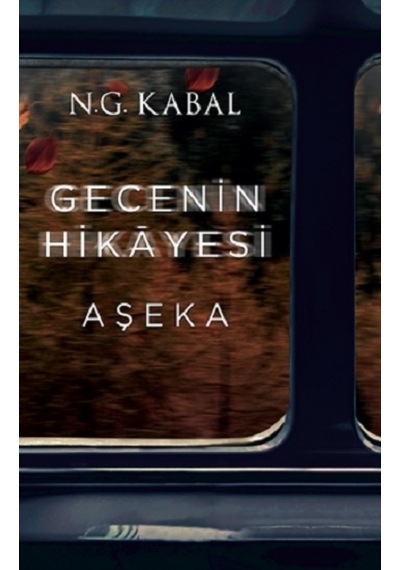 Gecenin Hikayesi - Aşeka Ciltli