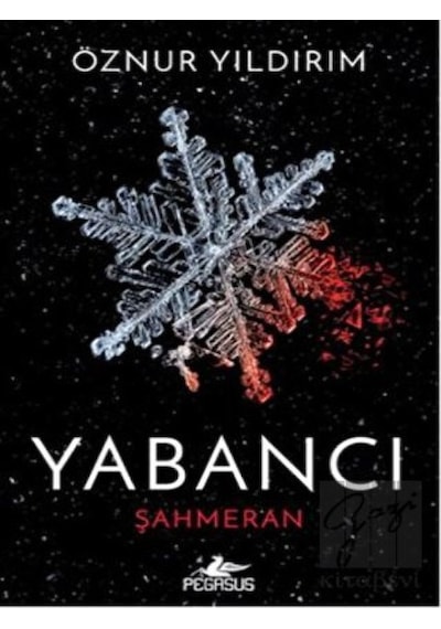 Yabancı Şahmeran - Öznur Yıldırım - Pegasus