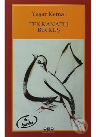 Yapı Kredi Yayınları Tek Kanatlı Bir Kuş