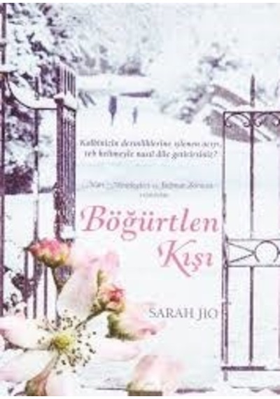 Böğürtlen Kışı.