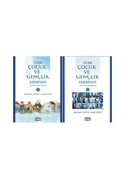 Türk Çocuk ve Gençlik Edebiyatı Ansiklopedisi 1-2 - Hasan Latif Sarıyüce - Nar Yayınları
