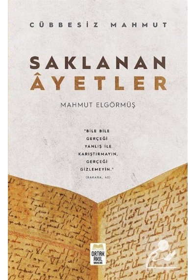 Saklanan Ayetler / Cübbesiz Mahmut 9786050611847