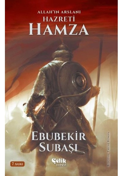 Allah'ın Aslanı Hazreti Hamza - Ayho-822014