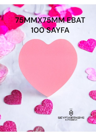 7,5x7,5 Cm Ebat Kalp Şekilli Yapışkanlı Kağıt 100 Yaprak Post-it Not Kağıdı