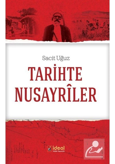 Tarihte Nusayriler - Sacit Uğuz - İdeal Kültür Yayıncılık