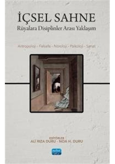 İçsel Sahne & Rüyalara Disiplinler Arası Yaklaşım / Kolektif