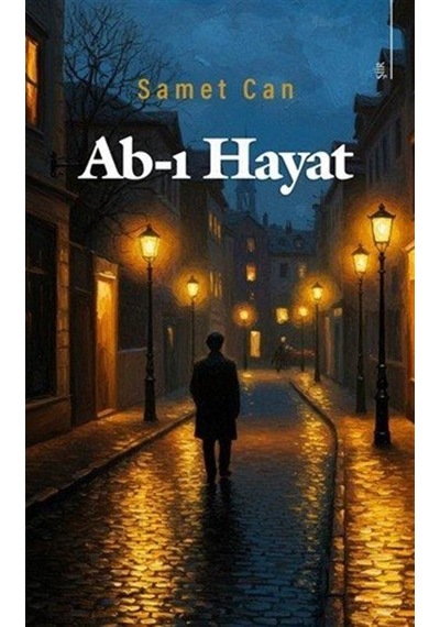 Ab-ı Hayat / Samet Can