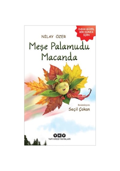 Meşe Palamudu Macanda - Nilay Özer - Yapı Kredi Yayınları