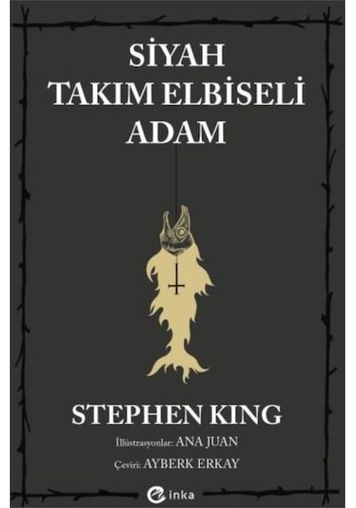 Siyah Takım Elbiseli Adam - Stephen King - İnka
