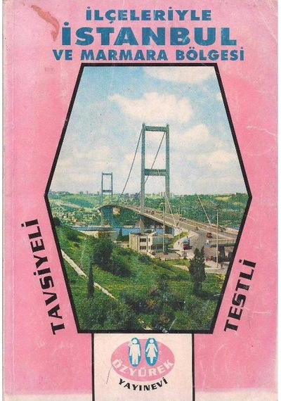 İlçeleriyle İstanbul ve Marmara Bölgesi