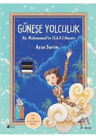 Şule Yayınları Güneşe Yolculuk