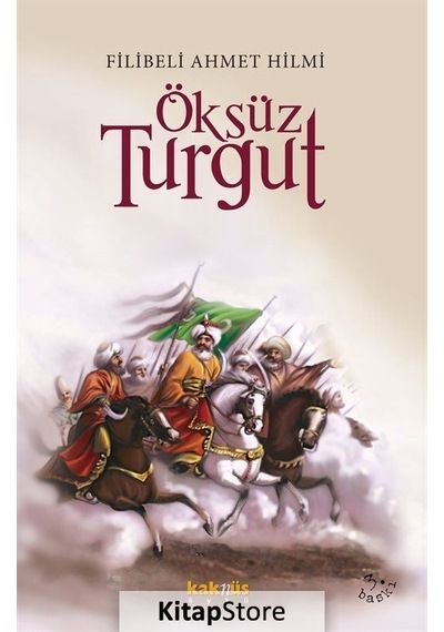Öksüz Turgut / Şehbenderzade Filibeli Ahmed Hilmi N11.5423