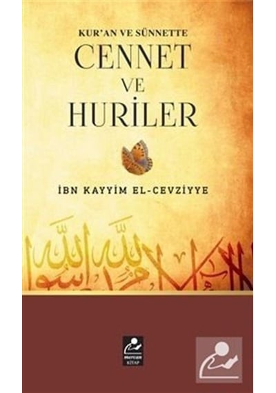 Kur'an ve Sünnette Cennet ve Huriler  - İbn Kayyim el -Cevziyye  - Mercan Kitap