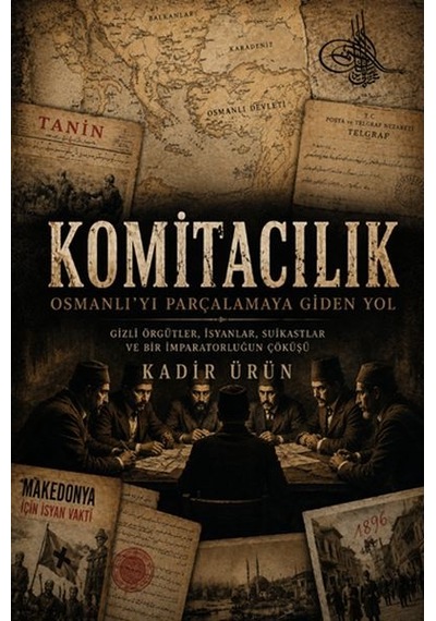 Komitacılık-osmanlı'yı Parçalamaya Giden Yol