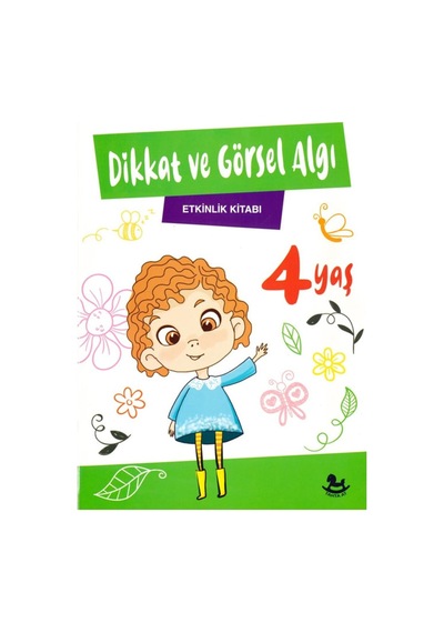 Dikkat ve Görsel Algı Etkinlik Kitabı 4 Yaş
