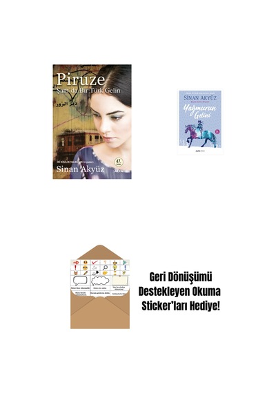 Piruze - Şam'da Bir Türk Gelin + Yağmurun Gelini + Okuma Sticker'ları