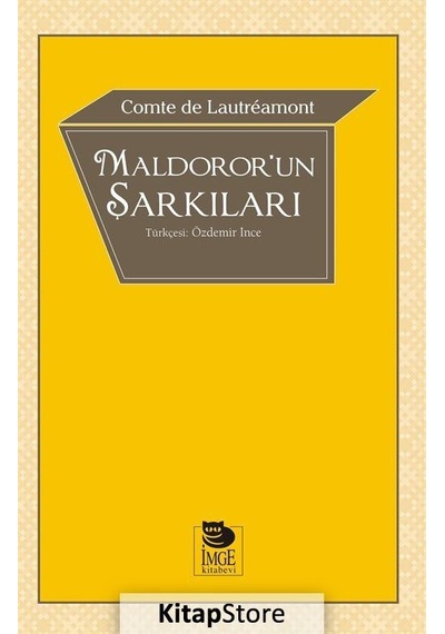 Maldoror'un Şarkıları - Comte de Lautreamont - İmge Kitabevi