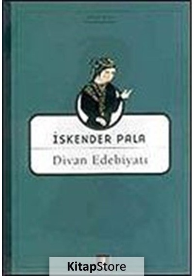 Divan Edebiyatı / Prof. Dr. İskender Pala