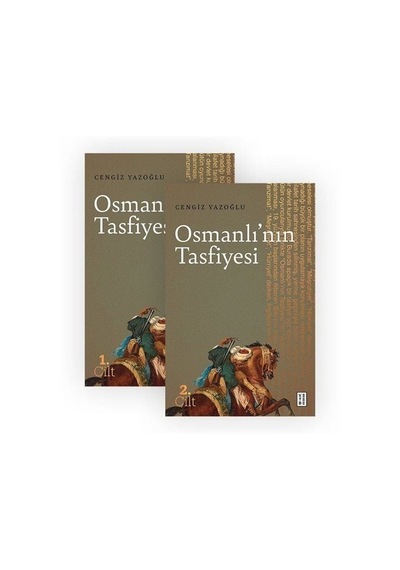Osmanlı'nın Tasfiyesi Seti - 2 Kitap Takım - Cengiz Yazoğlu - Ketebe
