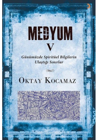 Medyum 5 - Oktay Kocamaz - Cinius