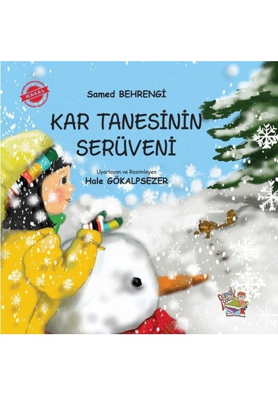 Kar Tanesinin Serüveni - Samed Behrengi - Parmak Çocuk