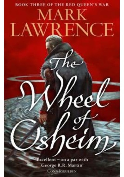 The Wheel Of Osheim (Red Queen's War 3) 9780007531639