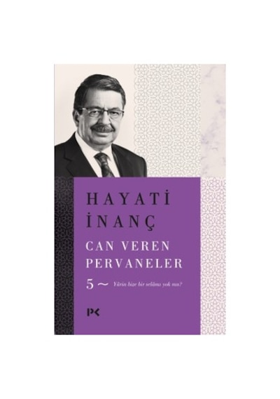 Hayat Ve Ölüm: Can Veren Pervanelerin Hikayesi