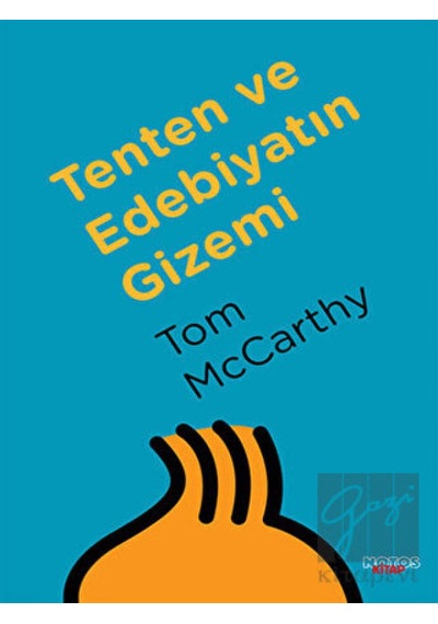 Tenten ve Edebiyatın Gizemi - Tom McCarthy - Notos