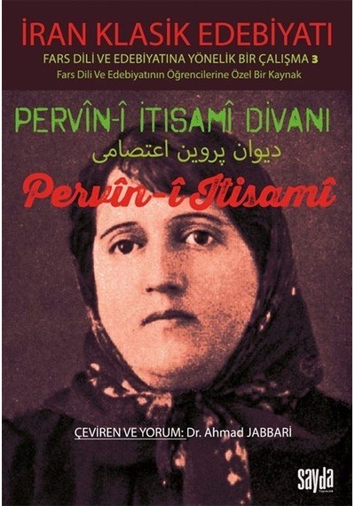 Pervin-i İtisami Divanı Pervin-i İtisami / Dr. Ahmad Jabbari