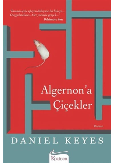 Algernon’a Çiçekler Daniel Keyes - Daniel Keyes - Koridor Yayıncılık