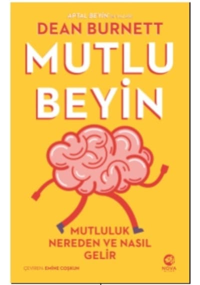 Kitap11 Mutlu Beyin: Mutluluk Nereden ve Nasıl Gelir