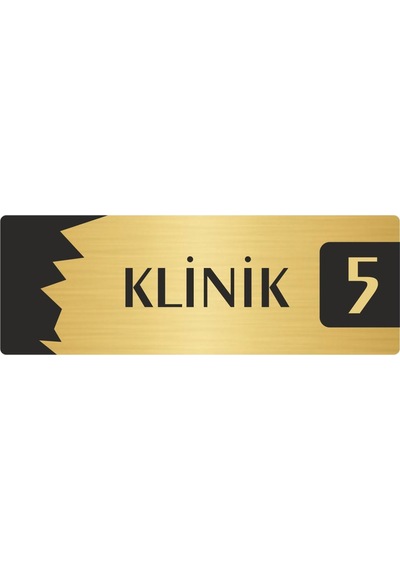 Metal Departman Kapı İsimliği, Yönlendirme Levhası Klinik 5 7x20 Cm Altın Renk