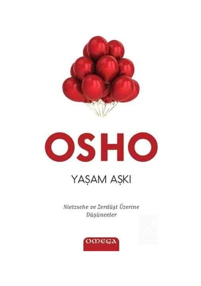 Yaşam Aşkı / Osho 9786050203905