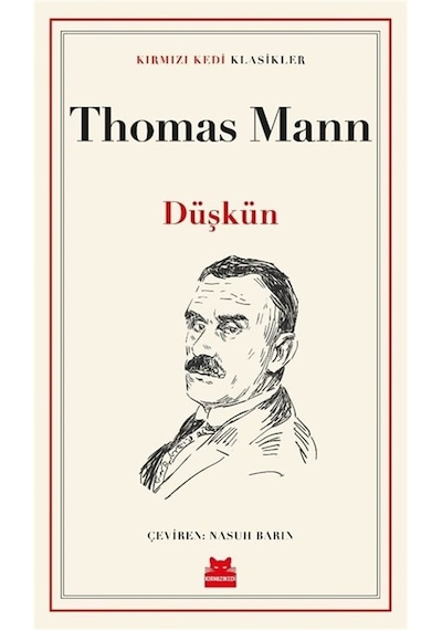 Düşkün / Thomas Mann