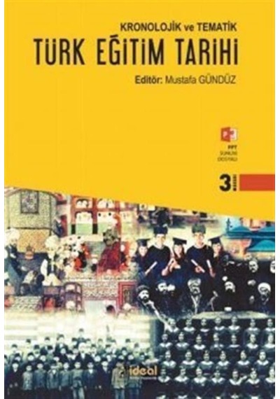 Kronolojik Ve Tematik Türk Eğitim Tarihi / Mustafa Gündüz 9786052101155