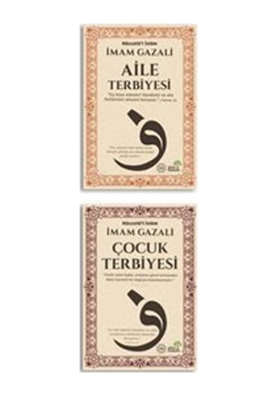 Aile Ve Çocuk Terbiyesi / İmam Gazali