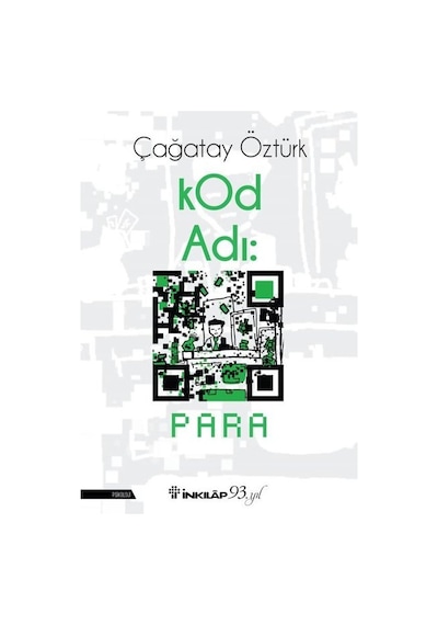 Kod Adı: Para - Çağatay Öztürk - İnkılap Kitabevi