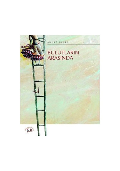 Bulutların Arasında - Andre Neves - Nesin Yayınevi