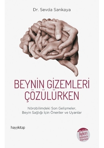 Beynin Gizemleri Çözülürken - Sevda Sarıkaya - Hayykitap