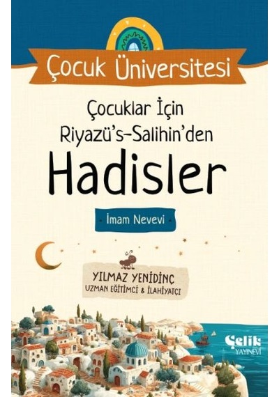 Çuklar İçin Hadisler Riyazüs Salihin İmam Nevevi - Çuk Üniversitesi