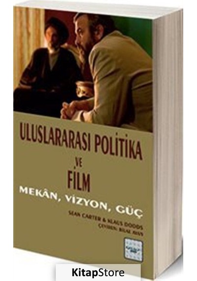 Uluslararası Politika ve Film - Klaus Dodds -  Sean Carter - İyi Düşün Yayınları