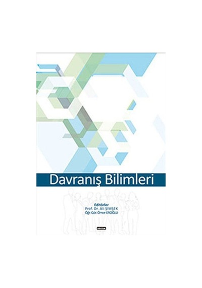 Davranış Bilimleri - Ali Şimşek -  Ömer Eroğlu - Eğitim Yayınevi