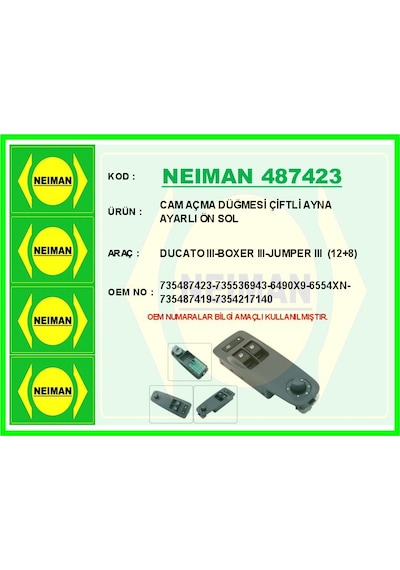 Bescher Cam Açma Düğmesi Çiftli Ayna Ayarlı Ön Sol Ducato Iıı-boxer Iıı-jumper Iıı 12 8 Neıman 487423 735487423 735536943 6490x9 6554xn