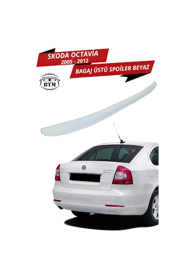Skoda Octavia 05-12 Bagaj Üstü Spoiler Beyaz